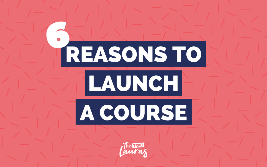 6 reasons a course could be the next best step to grow your business